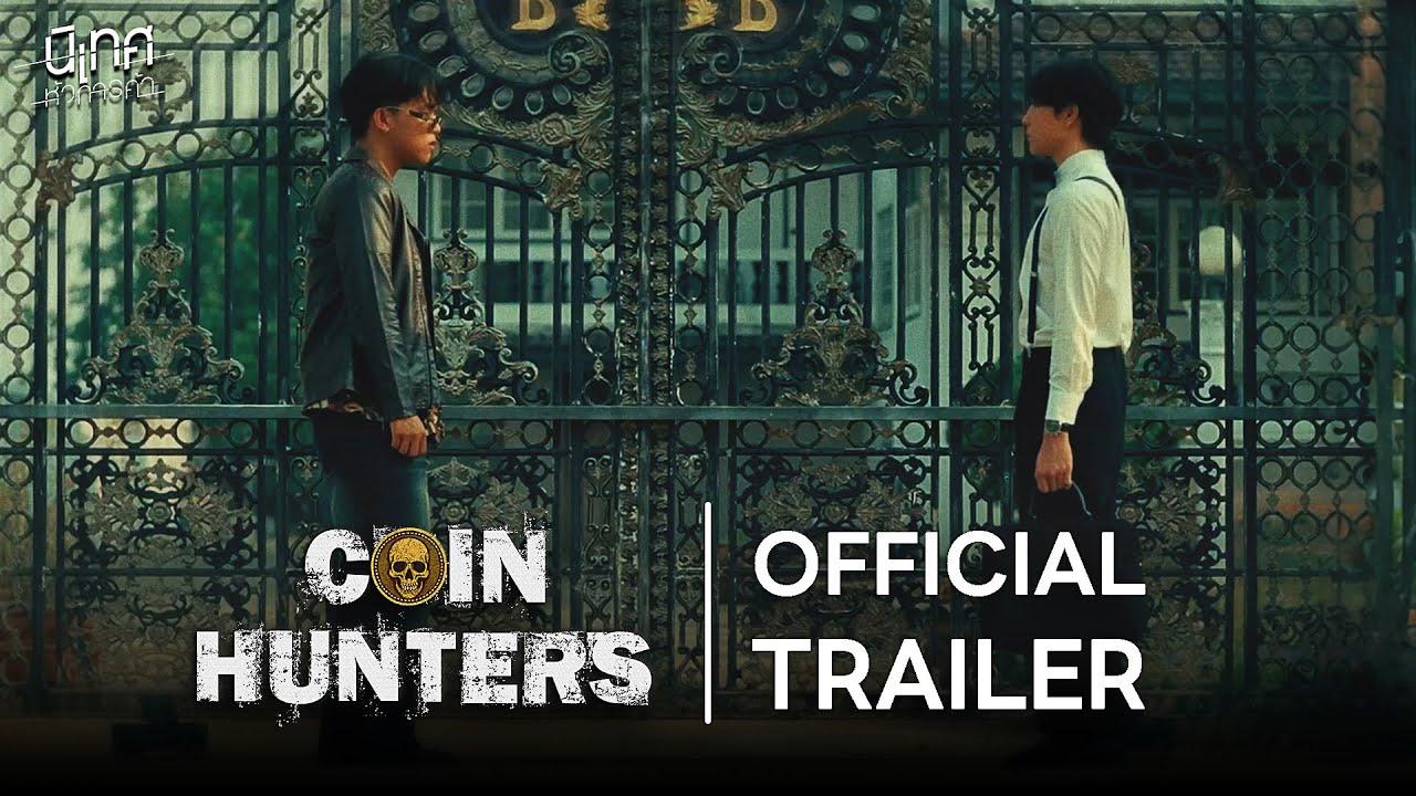 Coin Hunters Trailer