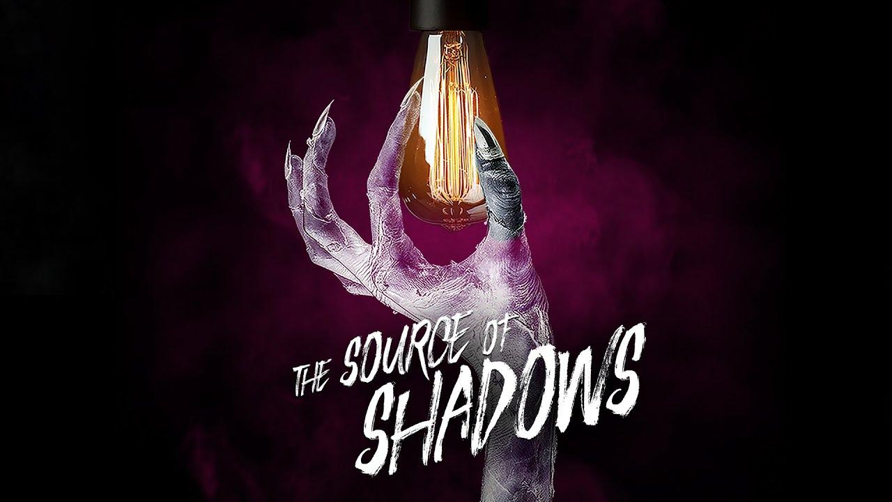 The Source of Shadows Trailer