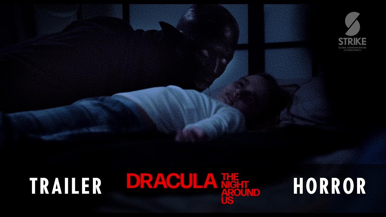 Dracula: The Night Around Us Trailer