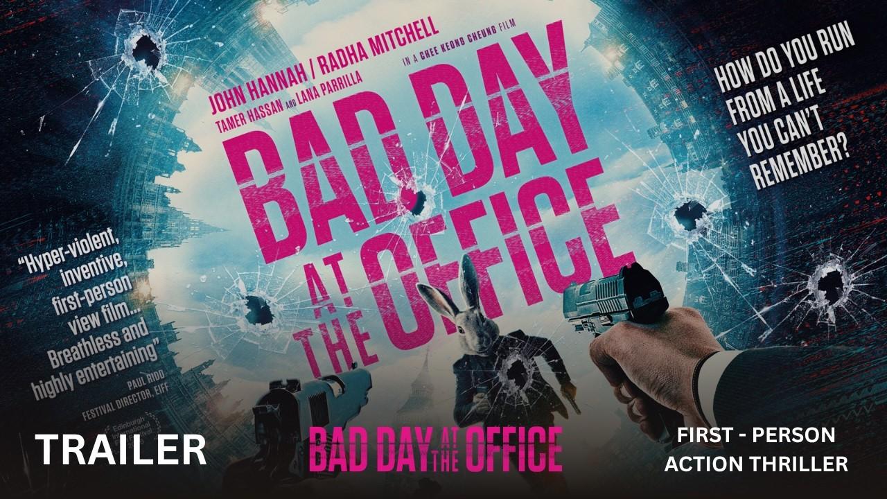 Bad Day at the Office Trailer