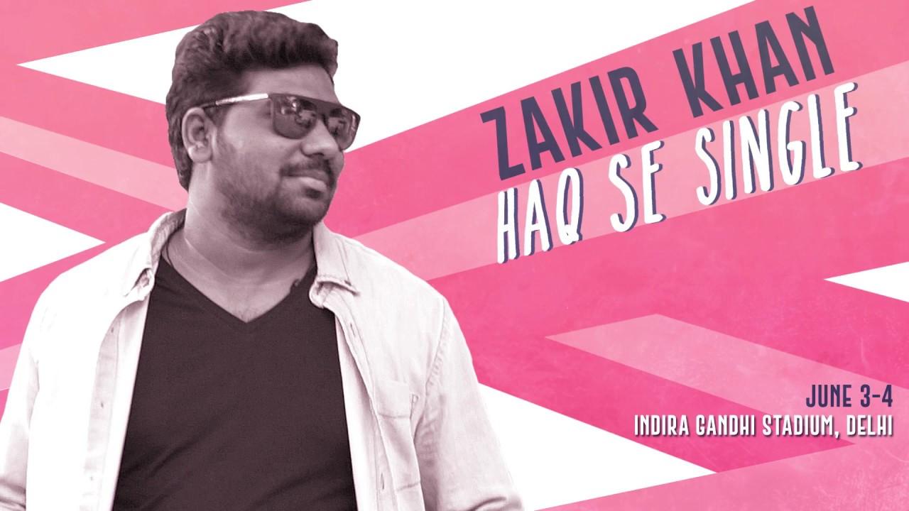 Zakir Khan: Haq Se Single Trailer