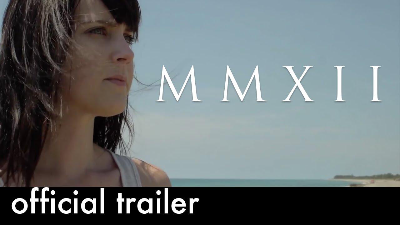 MMXII Trailer