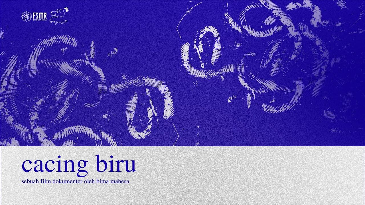 The Blue Worm Trailer