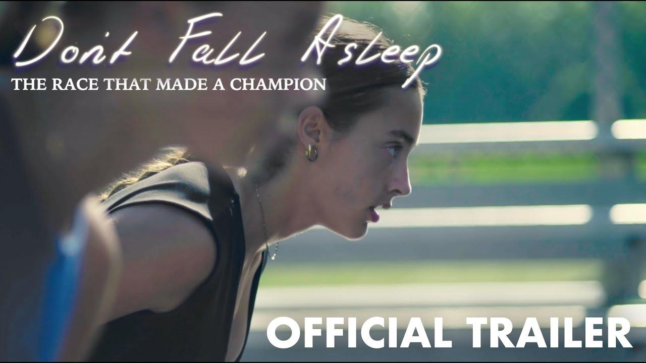 Don't Fall Asleep: The Race That Made a Champion Trailer