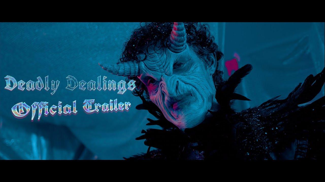 Deadly Dealings Trailer