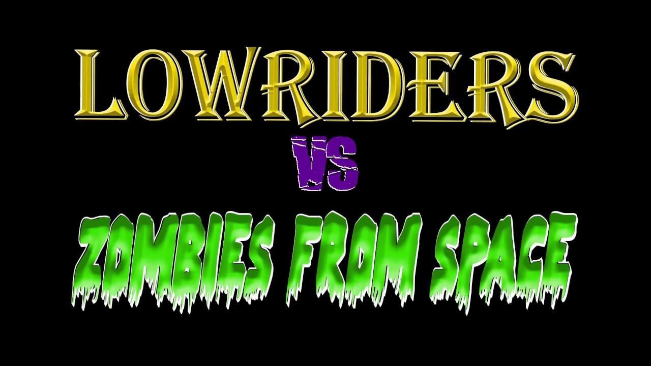 Lowriders vs Zombies from Space Trailer