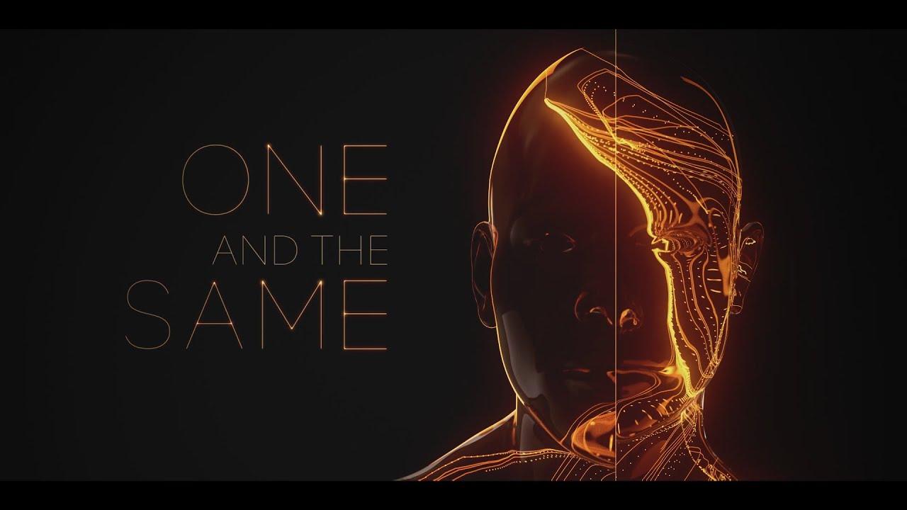 One and the Same Trailer
