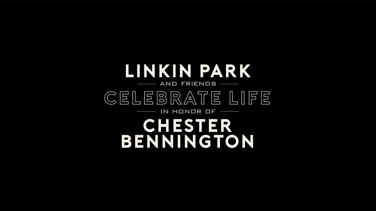 Linkin Park and Friends Celebrate Life in Honor of Chester Bennington Trailer