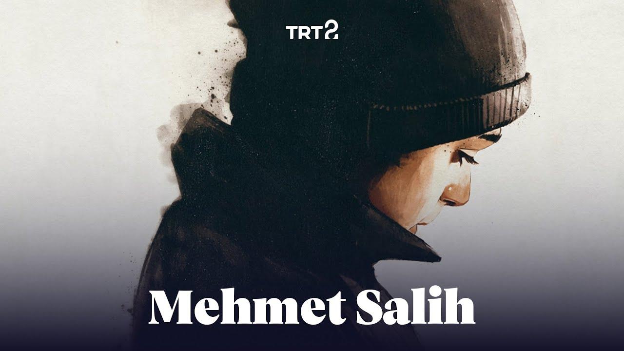 Mehmet Salih Trailer
