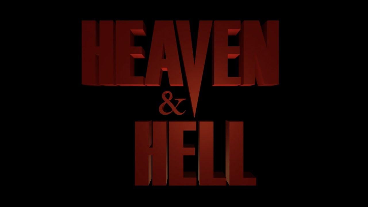 Heaven & Hell Trailer