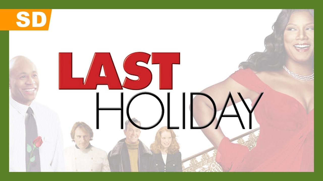 Last Holiday Trailer
