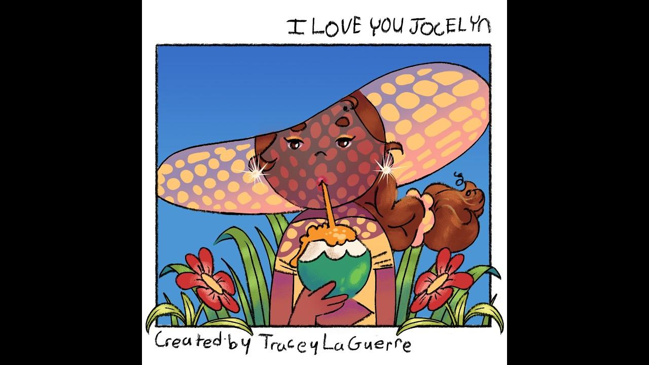 I Love You, Jocelyn Trailer