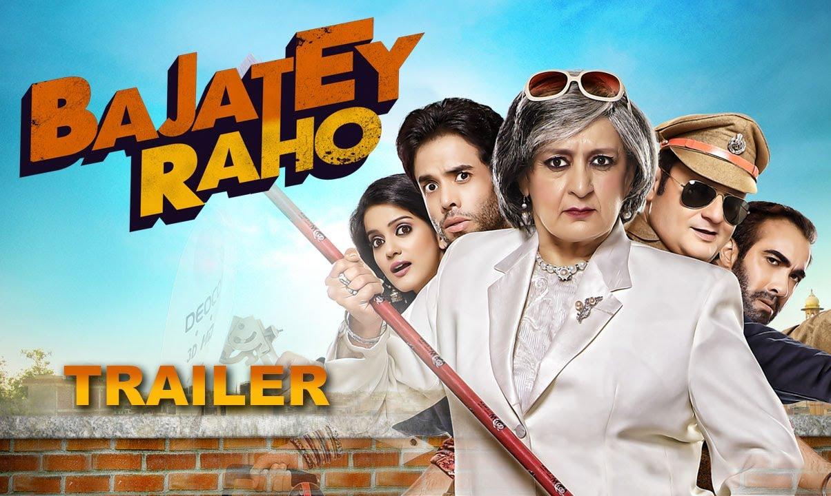 Bajatey Raho Trailer