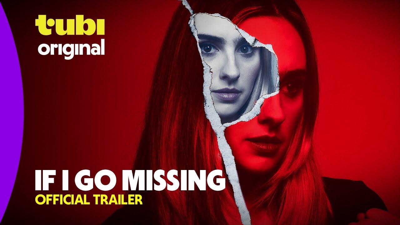If I Go Missing Trailer