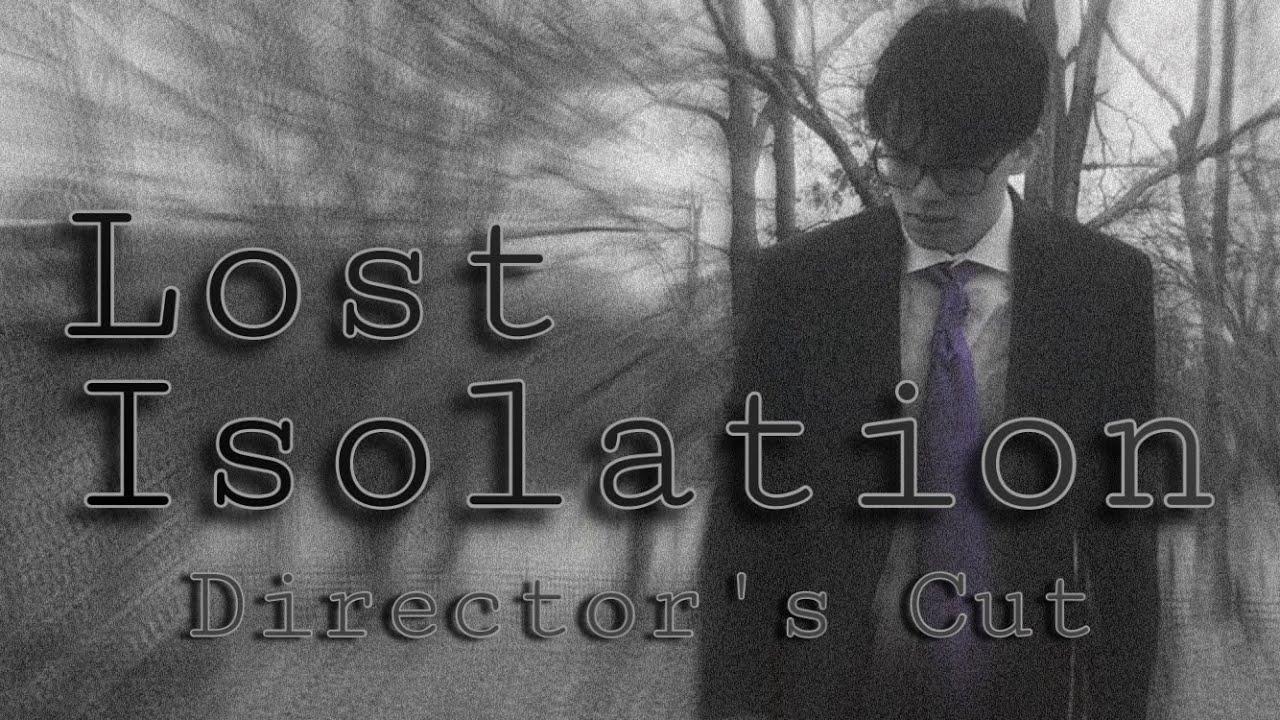 Lost Isolation Trailer