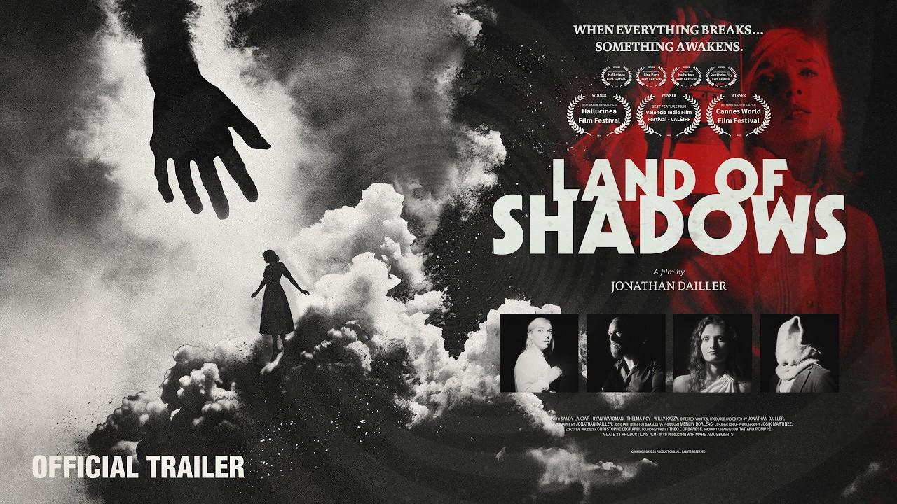 Land of Shadows Trailer