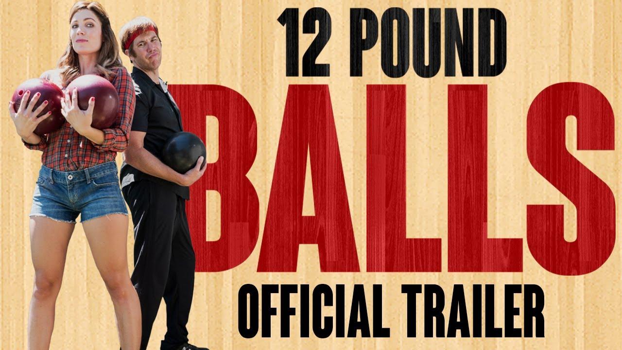 12 Pound Balls Trailer
