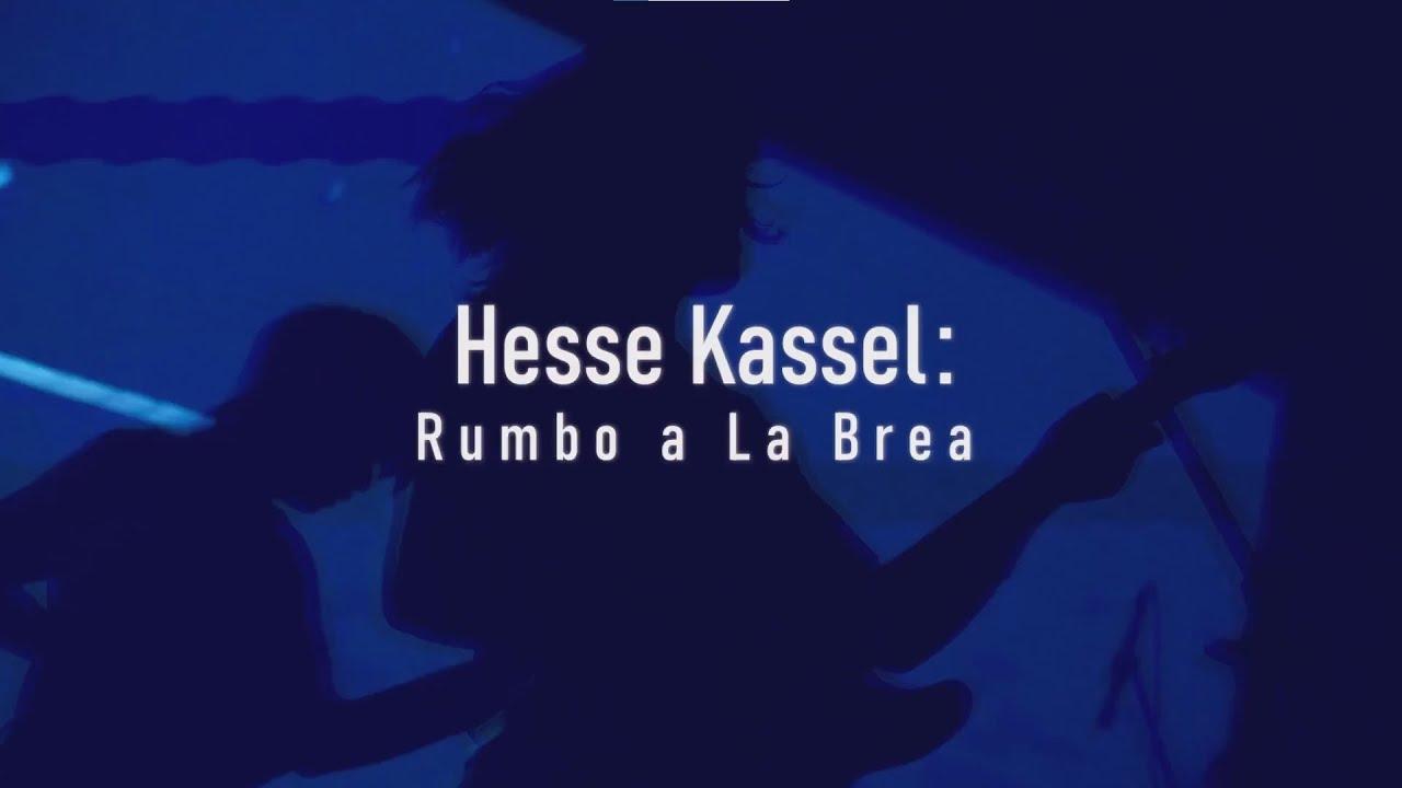 Hesse Kassel: Heading to La Brea Trailer
