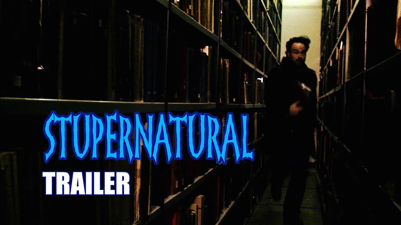 Stupernatural Trailer