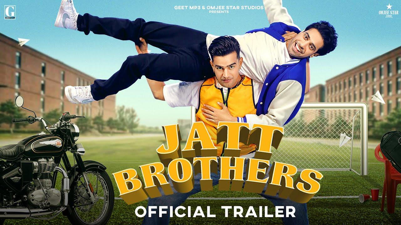 Jatt Brothers Trailer