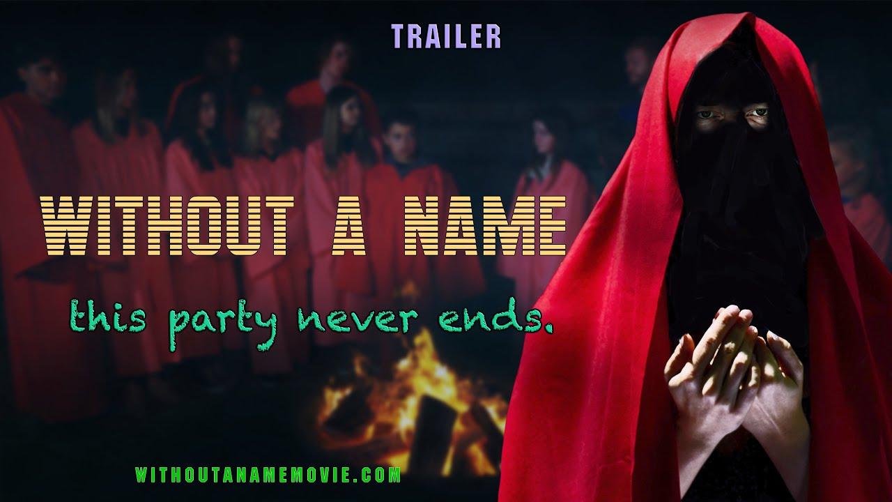 Without a Name Trailer