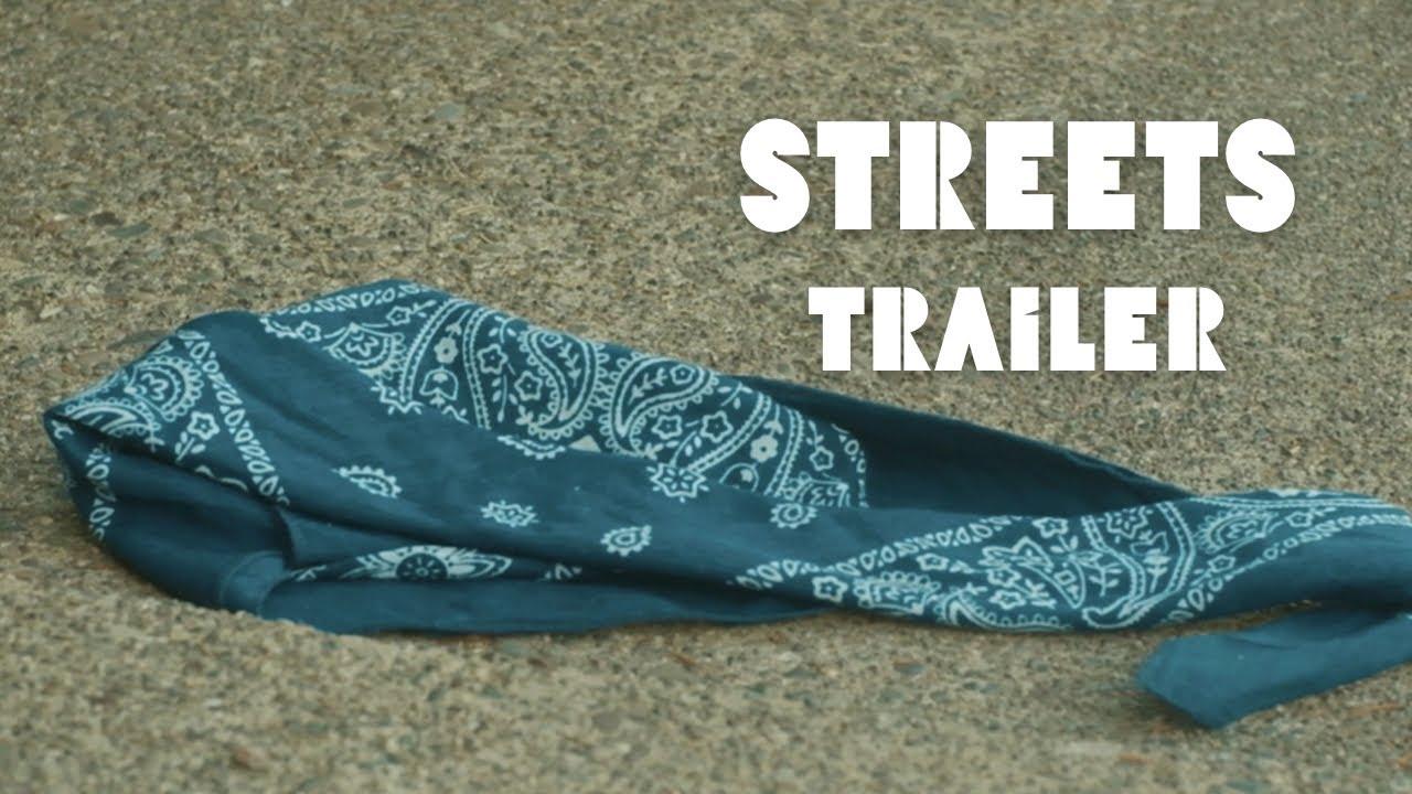 Streets Trailer