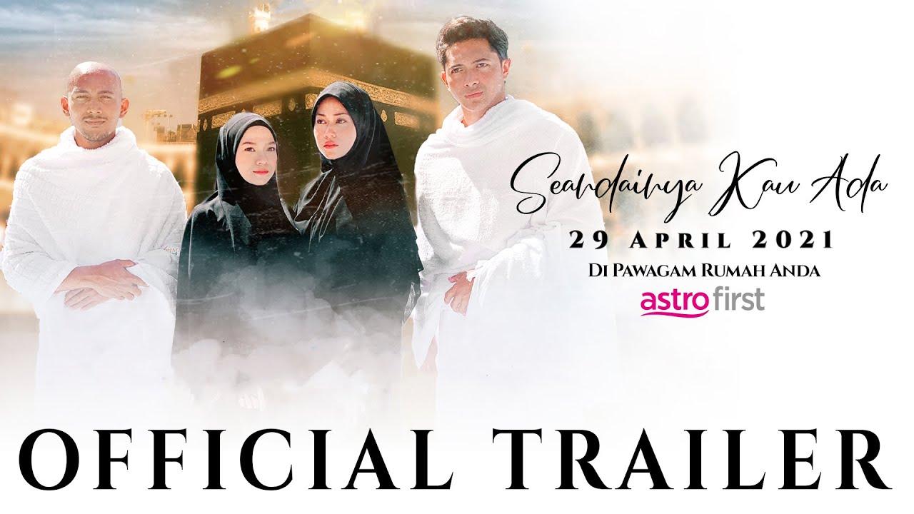 Seandainya Kau Ada Trailer