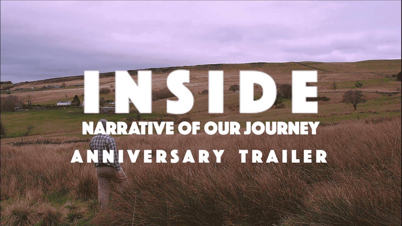 INSIDE: Narrative of Our Journey Trailer