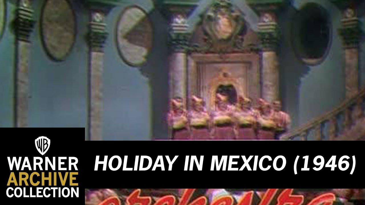 Holiday in Mexico Trailer