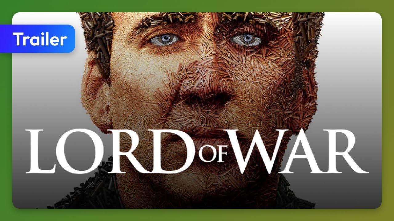 Lord of War Trailer