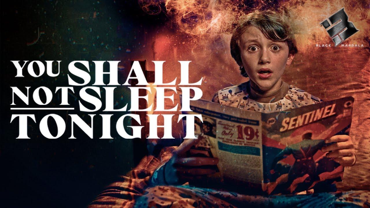 You Shall Not Sleep Tonight Trailer