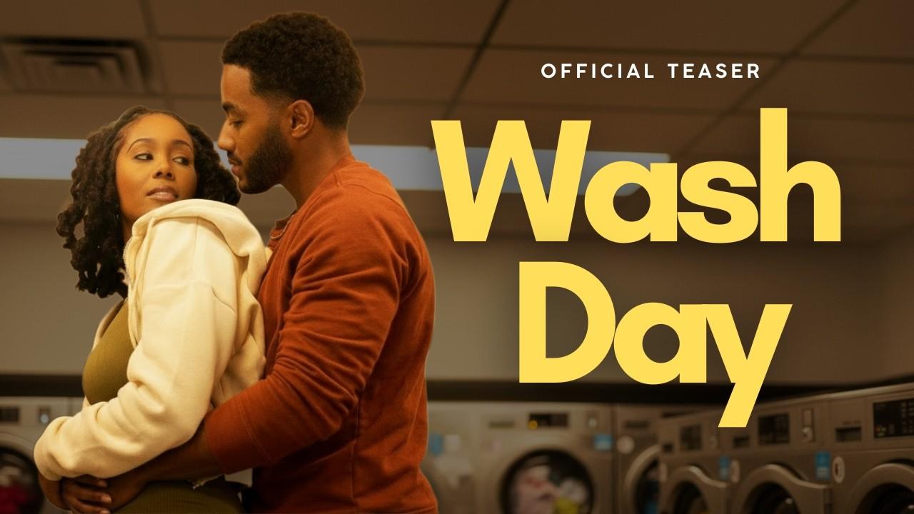 Wash Day Trailer
