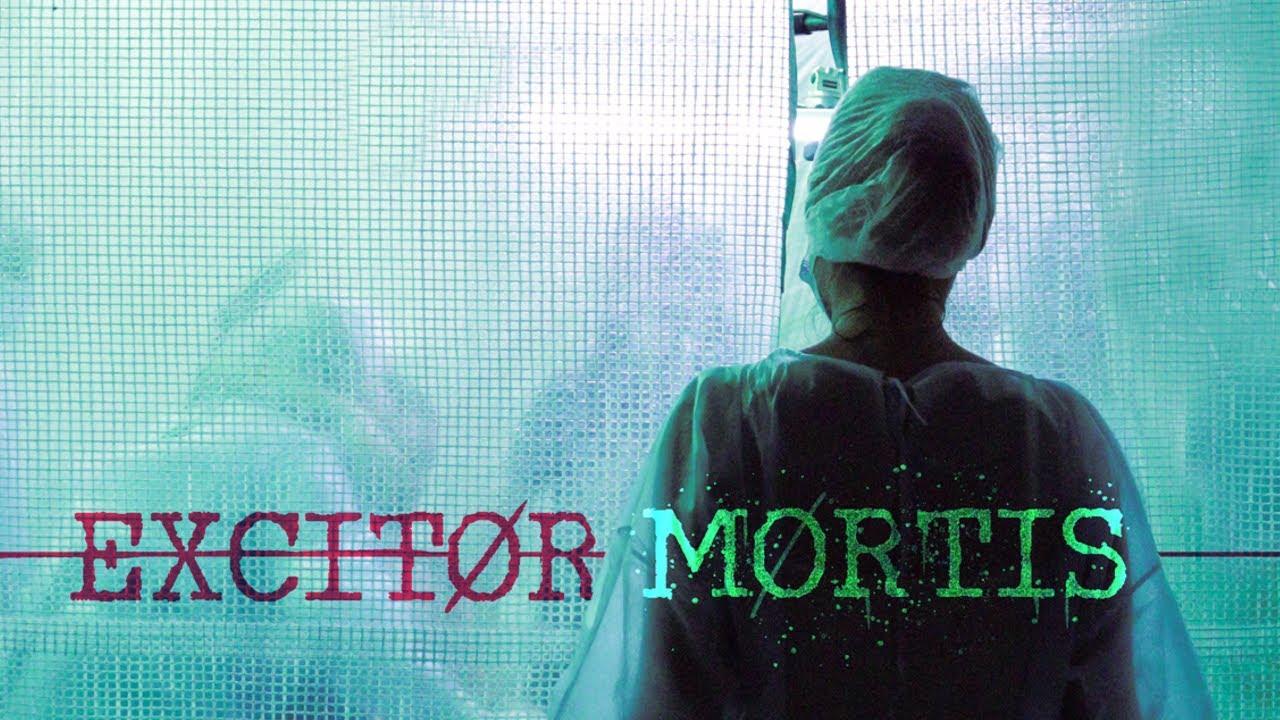 Excitor Mortis Trailer