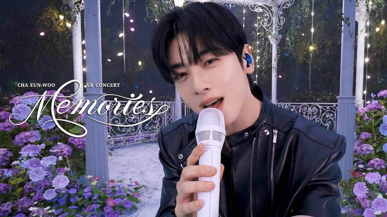 CHA EUN-WOO VR CONCERT : MEMORIES Trailer