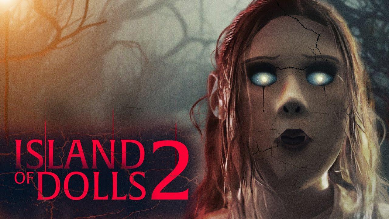 Island of the Dolls 2 Trailer
