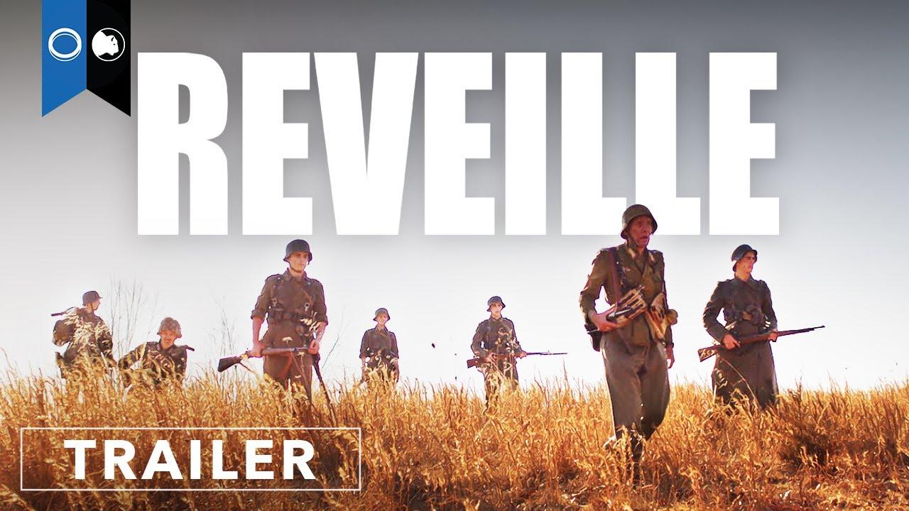 Reveille Trailer