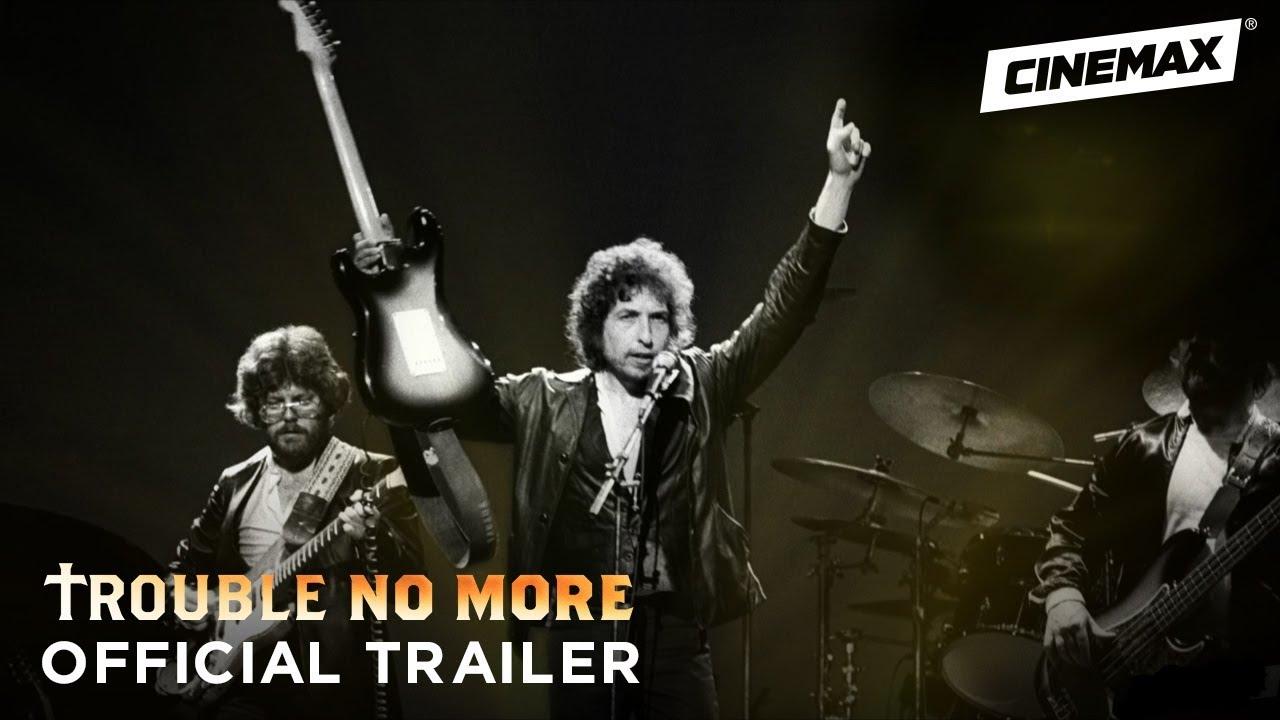Bob Dylan: Trouble No More Trailer