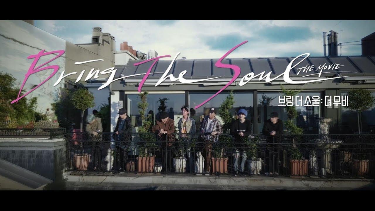 Bring the Soul: The Movie Trailer