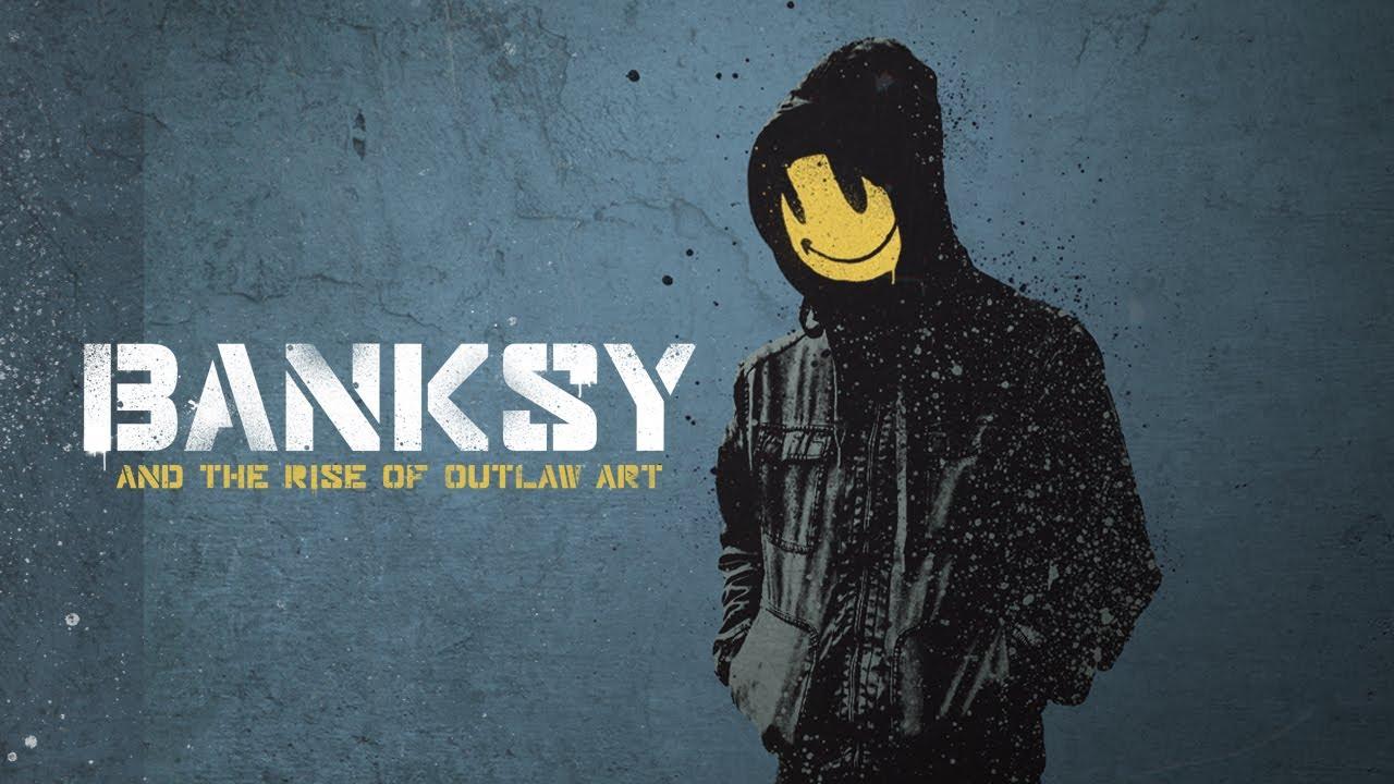 Banksy and the Rise of Outlaw Art Trailer