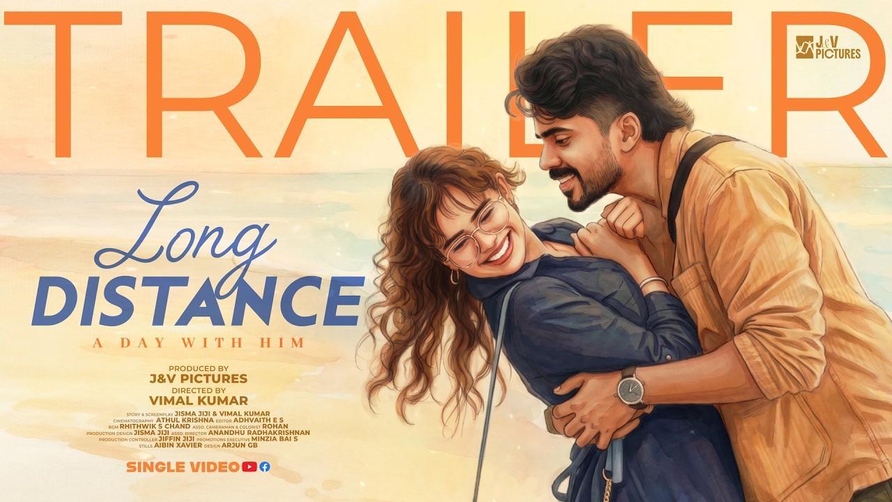 Long Distance - A Day with Him Trailer