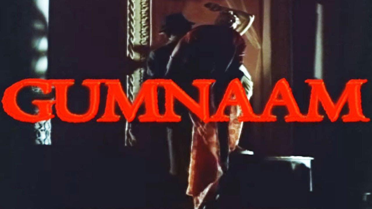 Gumnaam Trailer