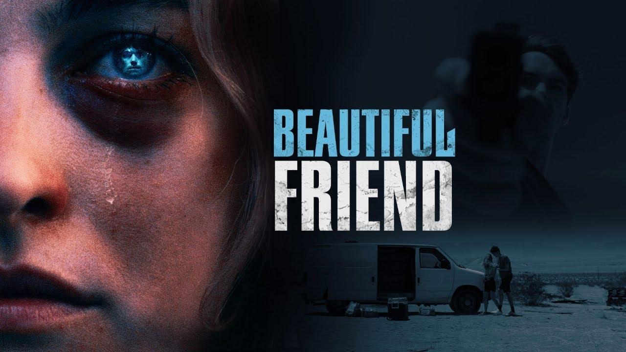 Beautiful Friend Trailer