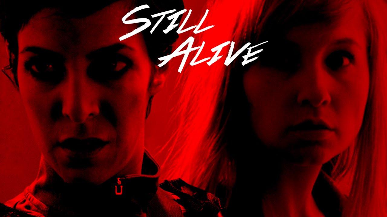 Still Alive Trailer