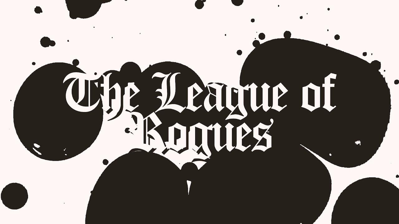 George Whitebrooke: The League of Rogues Trailer