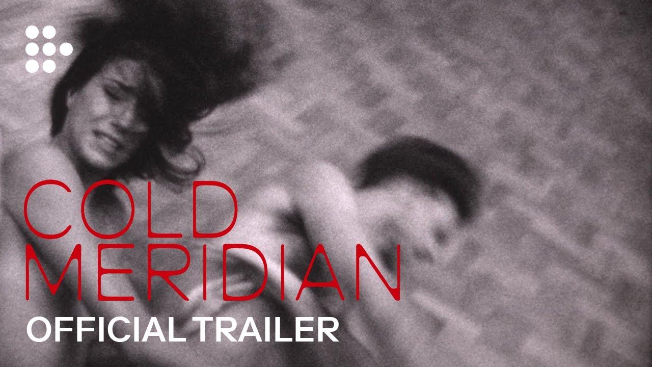 Cold Meridian Trailer