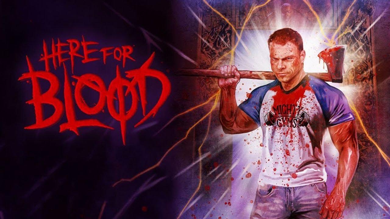 Here for Blood Trailer