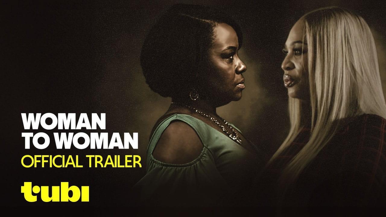 Woman to Woman Trailer