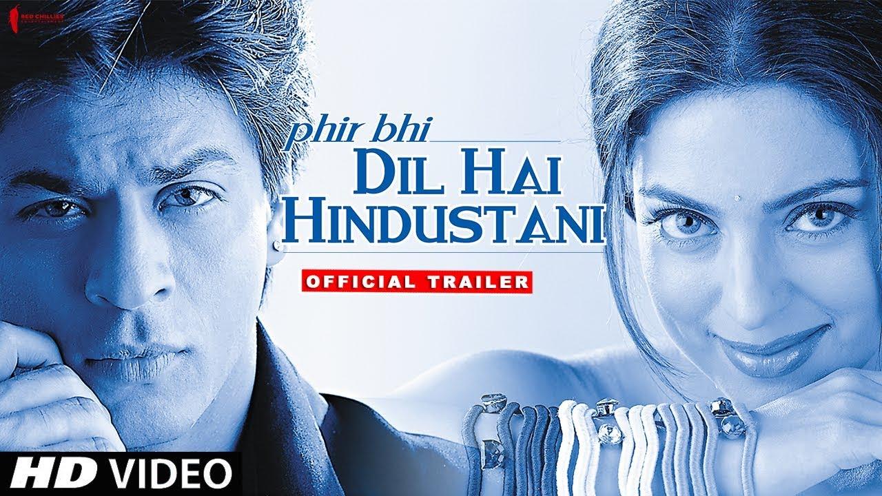 Phir Bhi Dil Hai Hindustani Trailer