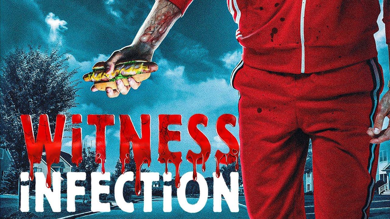 Witness Infection Trailer