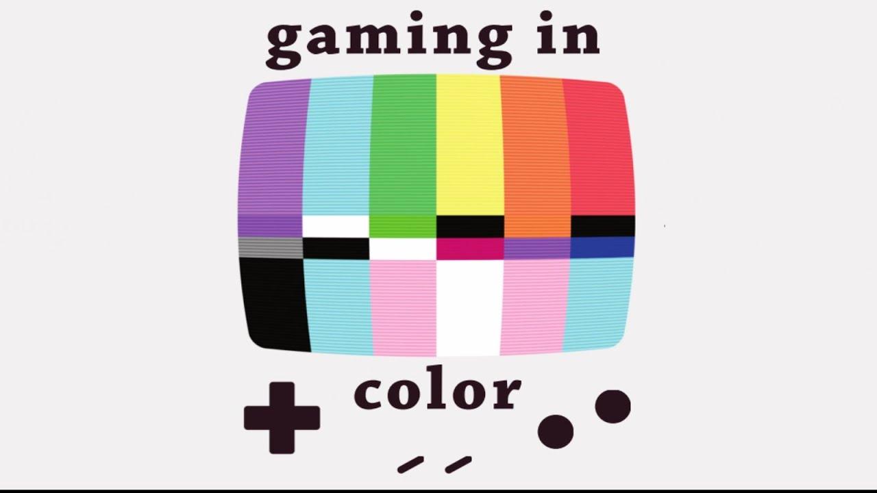 Gaming in Color Trailer